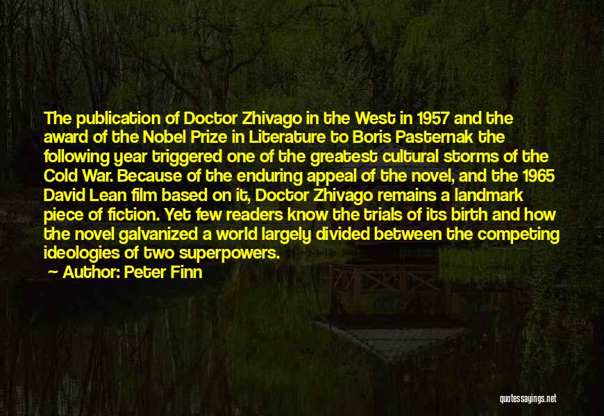 Pasternak Doctor Zhivago Quotes By Peter Finn