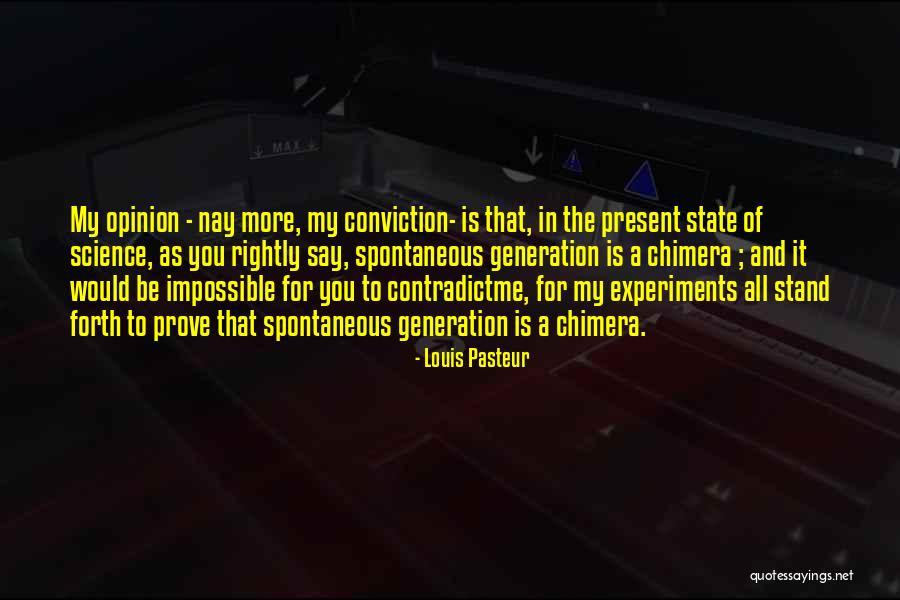 Pasteur Louis Quotes By Louis Pasteur Pasteur Louis Quotes By Louis Pasteur