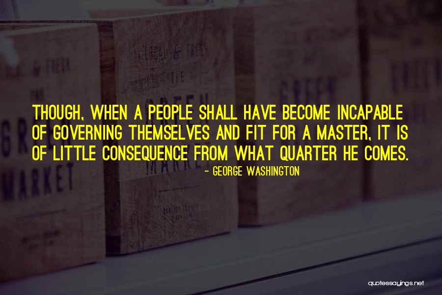 Pasteurs Pune Quotes By George Washington Pasteurs Pune Quotes By George Washington