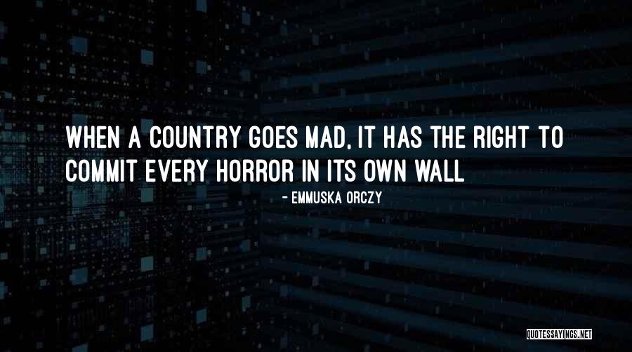 Pastewka Staffel Quotes By Emmuska Orczy Pastewka Staffel Quotes By Emmuska Orczy