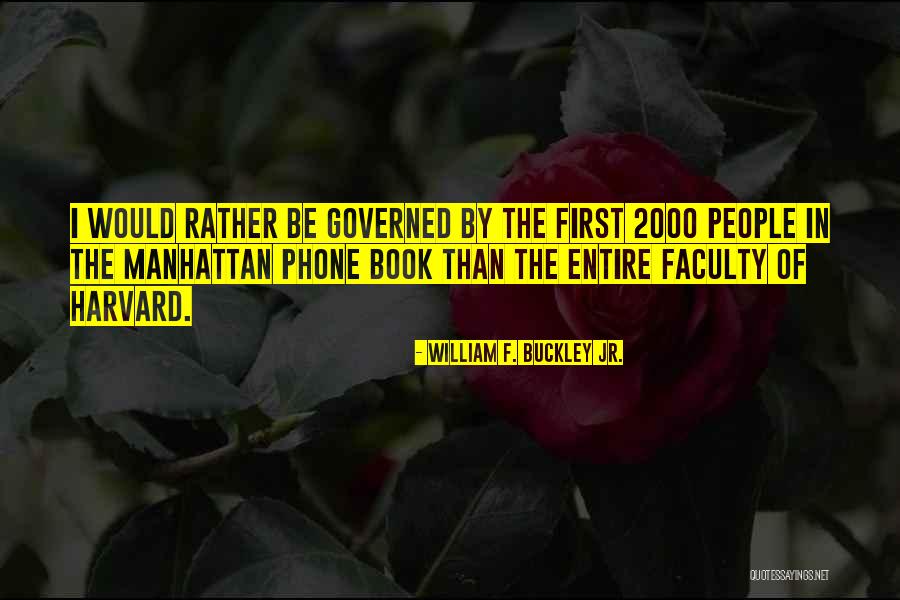 Pastides University Quotes By William F. Buckley Jr. Pastides University Quotes By William F. Buckley Jr.