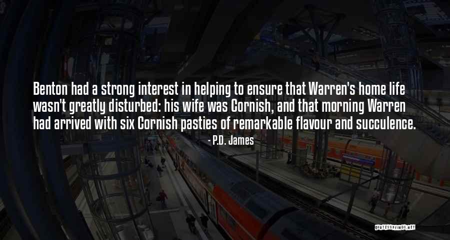 Pasties Plus Quotes By P.D. James Pasties Plus Quotes By P.D. James