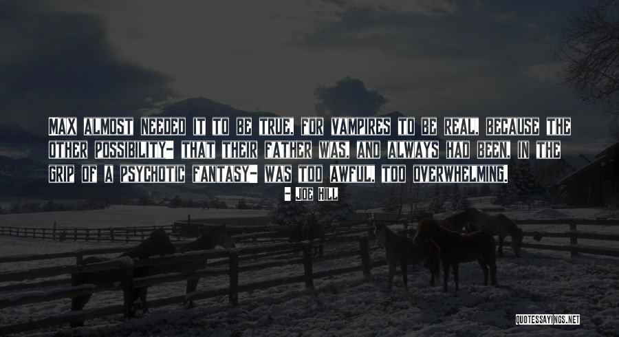 Pastiglie Lavastoviglie Quotes By Joe Hill Pastiglie Lavastoviglie Quotes By Joe Hill