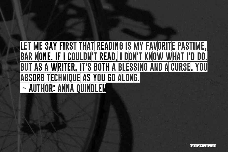 Pastime Quotes By Anna Quindlen