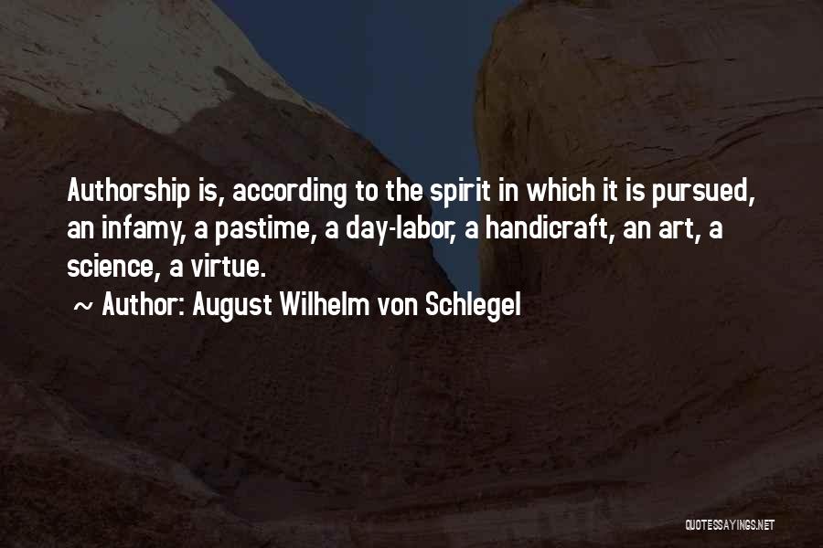 Pastime Quotes By August Wilhelm Von Schlegel