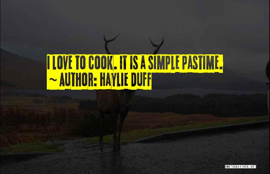 Pastime Quotes By Haylie Duff