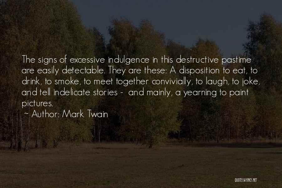 Pastime Quotes By Mark Twain