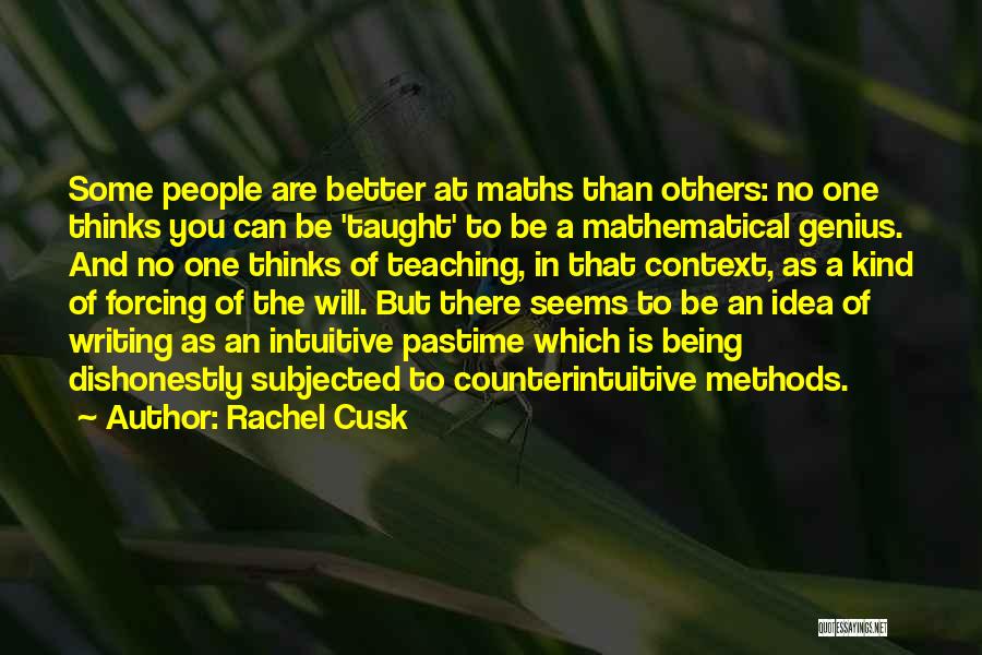 Pastime Quotes By Rachel Cusk