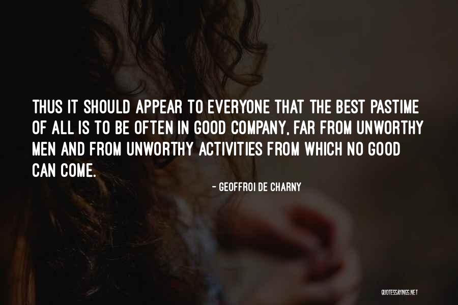 Pastime With Good Quotes By Geoffroi De Charny Pastime With Good Quotes By Geoffroi De Charny