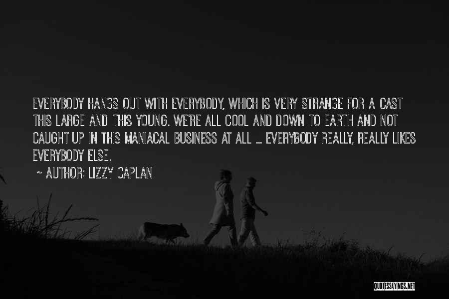 Pastor John Robinson Quotes By Lizzy Caplan