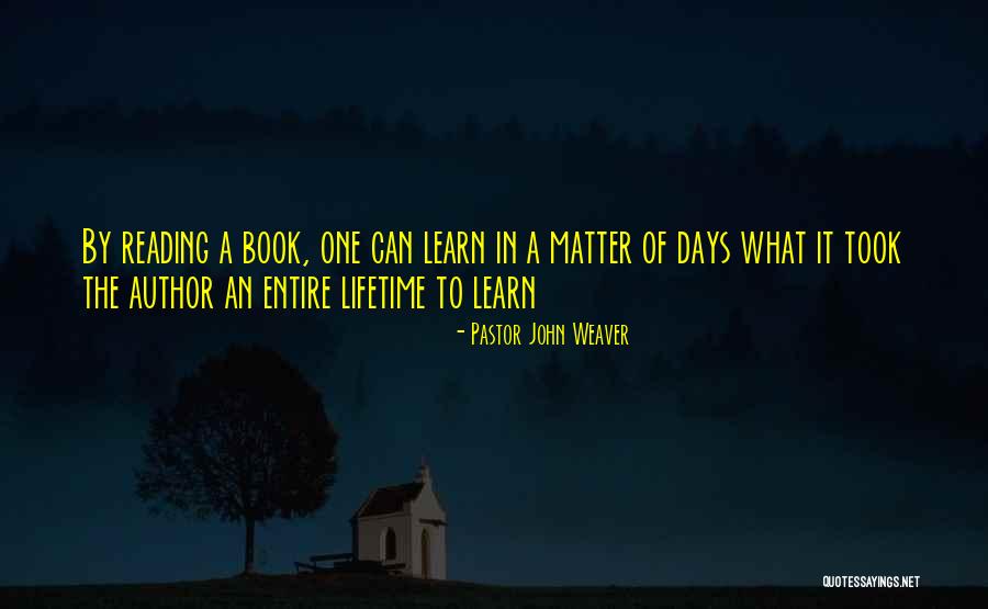 Pastor John Weaver Quotes 159324 Pastor John Weaver Quotes 159324