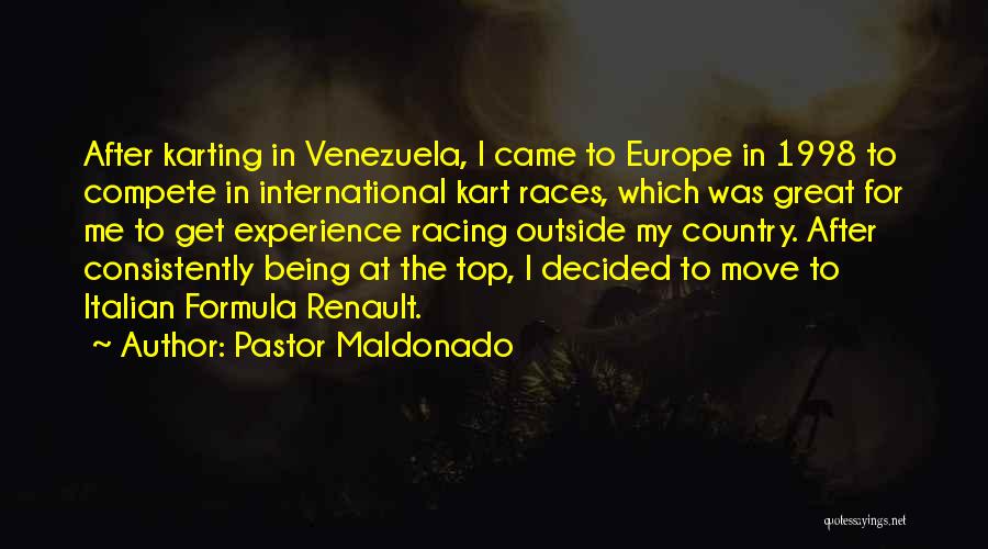 Pastor Maldonado Quotes 2227565