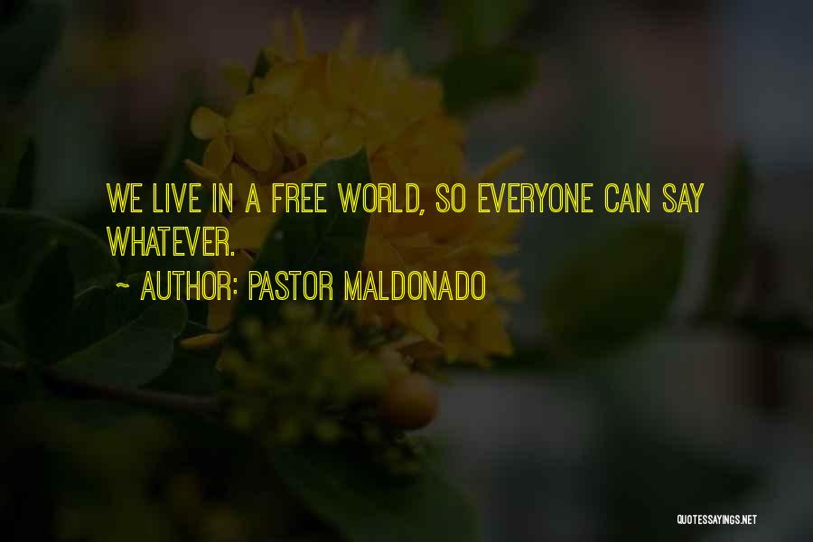Pastor Maldonado Quotes 234223