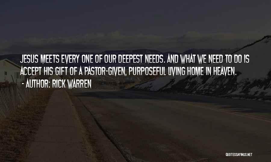 Pastor Rick Warren Quotes By Rick Warren