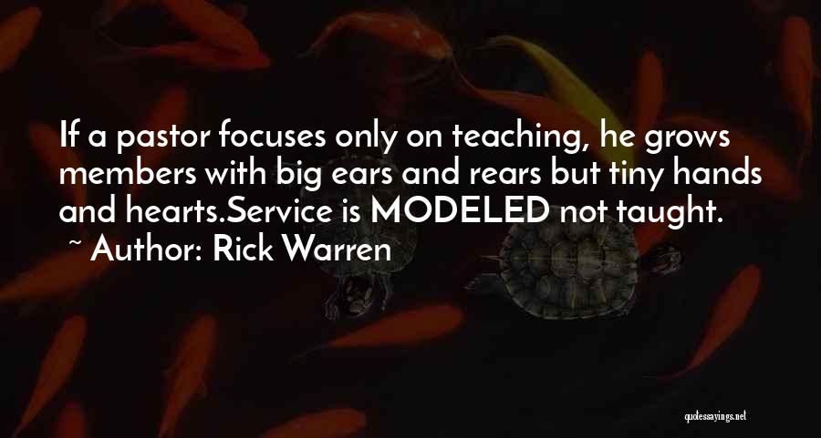 Pastor Rick Warren Quotes By Rick Warren