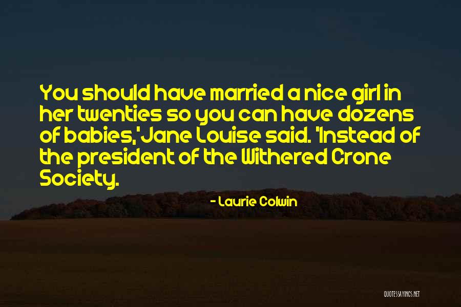 Pastor Sthembiso Zondo Quotes By Laurie Colwin Pastor Sthembiso Zondo Quotes By Laurie Colwin