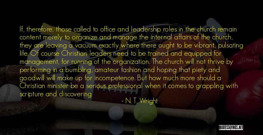 Pastoral Life Quotes By N. T. Wright