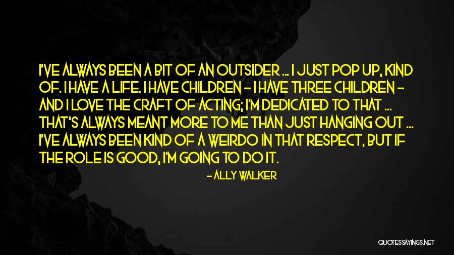 Pastoral Partners Quotes By Ally Walker Pastoral Partners Quotes By Ally Walker
