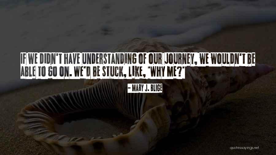 Pastoral Support Quotes By Mary J. Blige Pastoral Support Quotes By Mary J. Blige