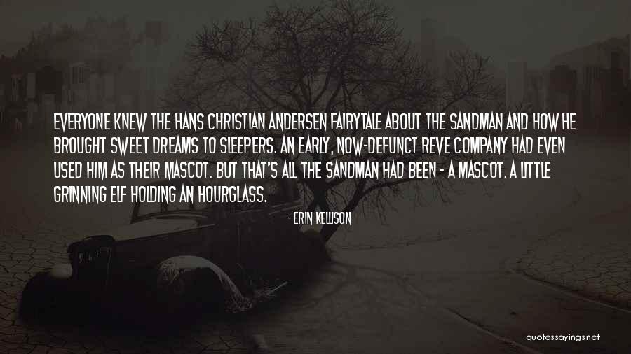 Pastoralist Societies Quotes By Erin Kellison Pastoralist Societies Quotes By Erin Kellison