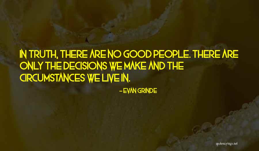 Pastoralist Societies Quotes By Evan Grinde Pastoralist Societies Quotes By Evan Grinde