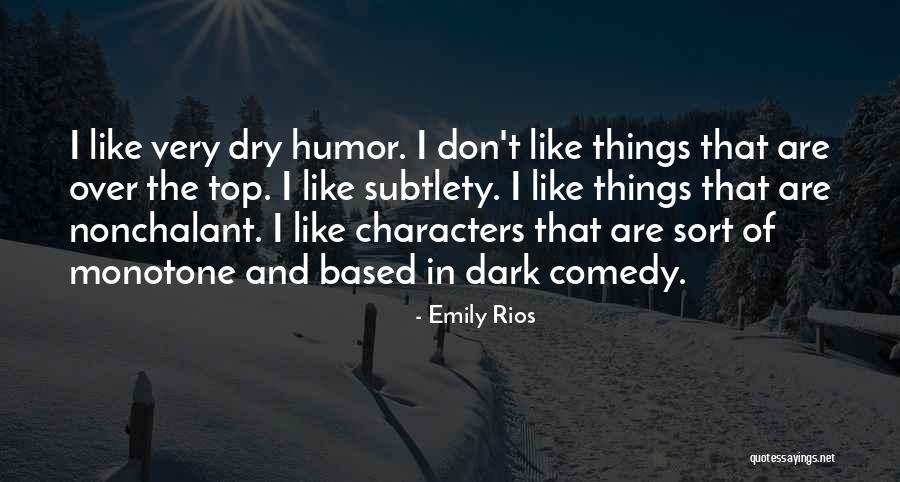 Pastoralists Vs Agriculturalists Quotes By Emily Rios Pastoralists Vs Agriculturalists Quotes By Emily Rios