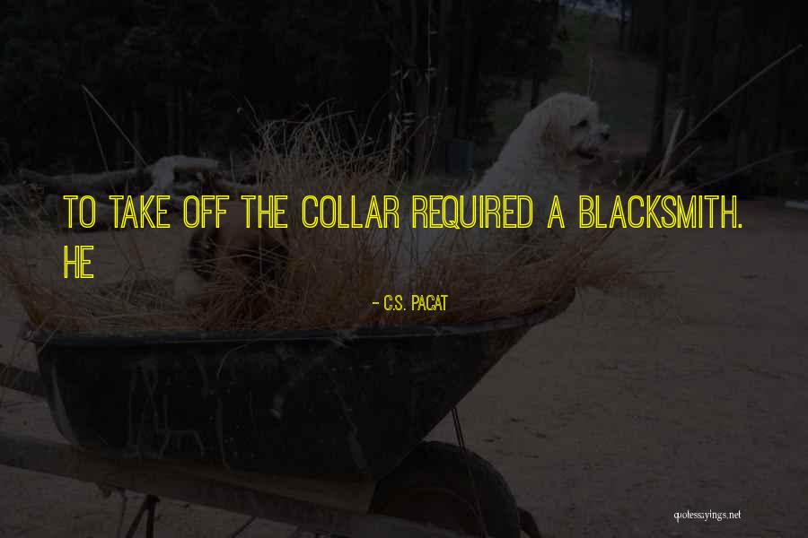 Pastorelli Watch Quotes By C.S. Pacat
