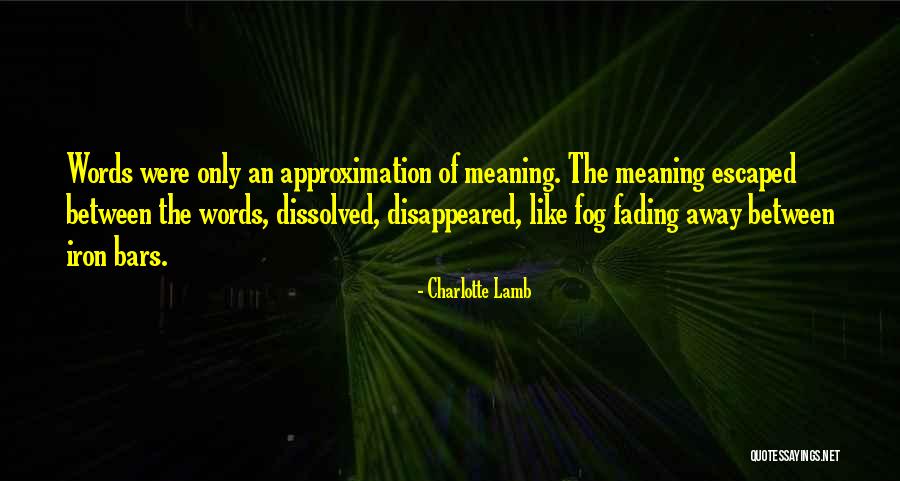 Pastoring Grief Quotes By Charlotte Lamb Pastoring Grief Quotes By Charlotte Lamb