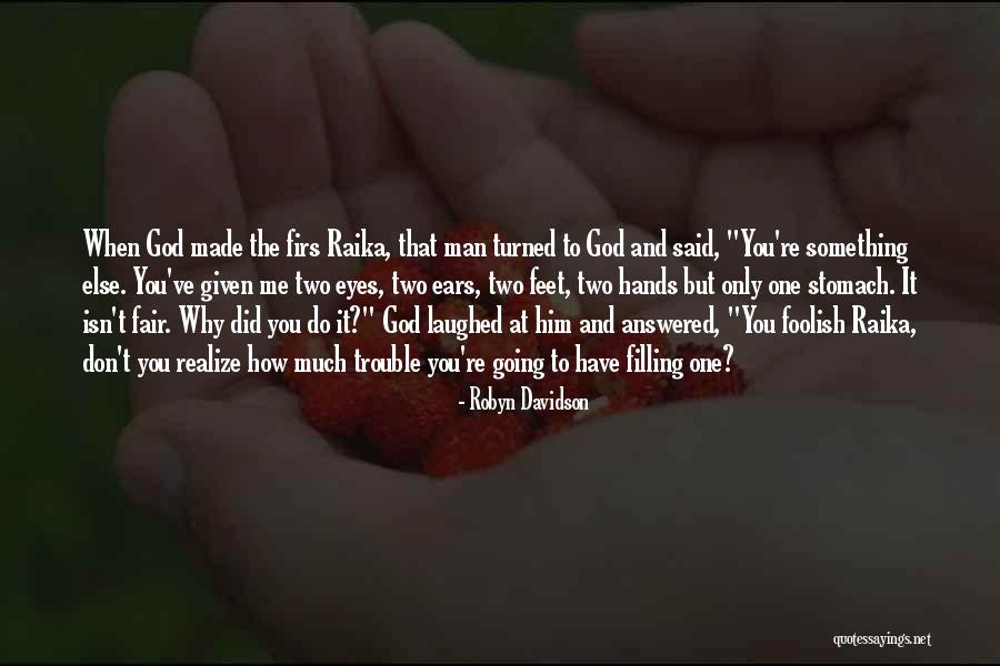 Pastorino E Quotes By Robyn Davidson Pastorino E Quotes By Robyn Davidson