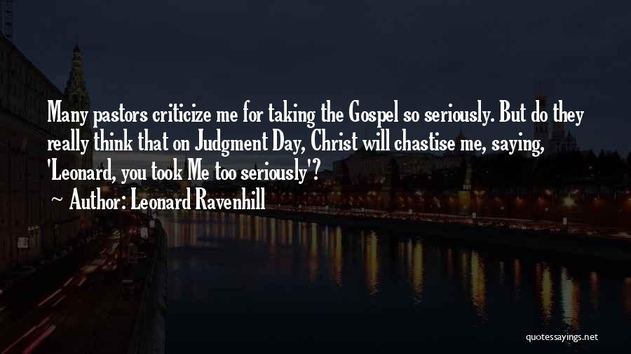 Pastors Day Quotes By Leonard Ravenhill