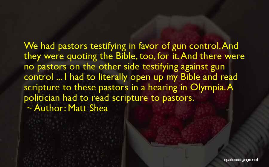 Pastors From Bible Quotes By Matt Shea