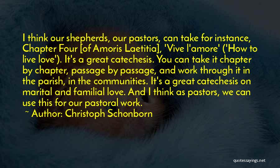 Pastors Quotes By Christoph Schonborn