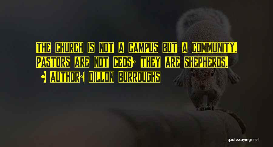 Pastors Quotes By Dillon Burroughs