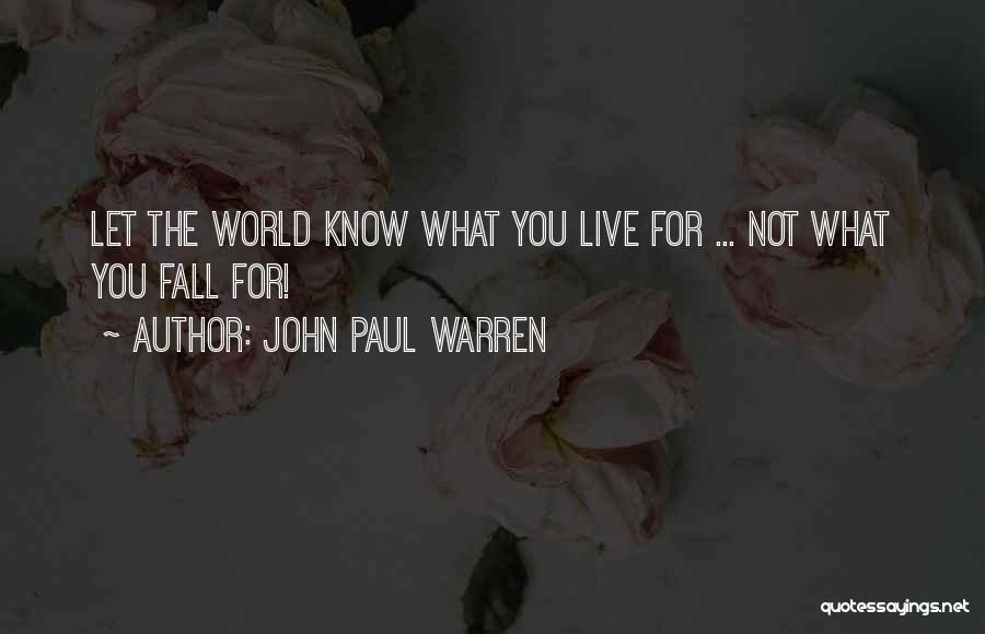 Pastors Quotes By John Paul Warren