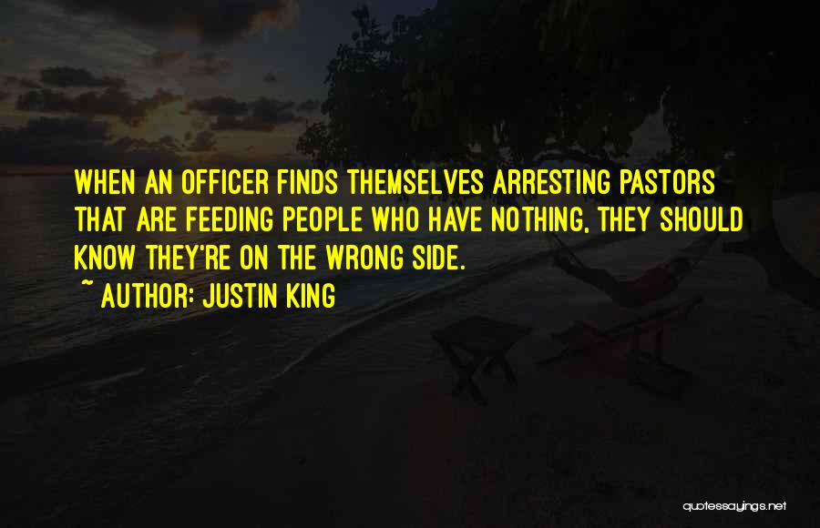 Pastors Quotes By Justin King