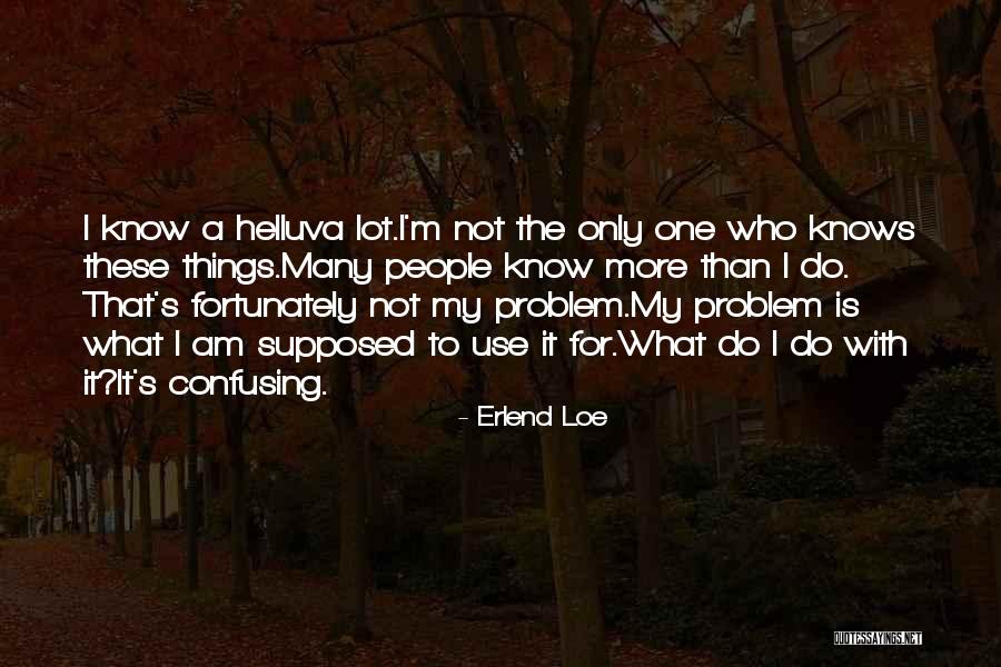 Pastrama La Quotes By Erlend Loe Pastrama La Quotes By Erlend Loe
