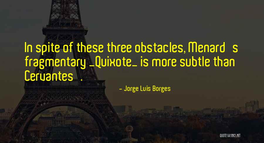 Pastrana 199 Quotes By Jorge Luis Borges Pastrana 199 Quotes By Jorge Luis Borges