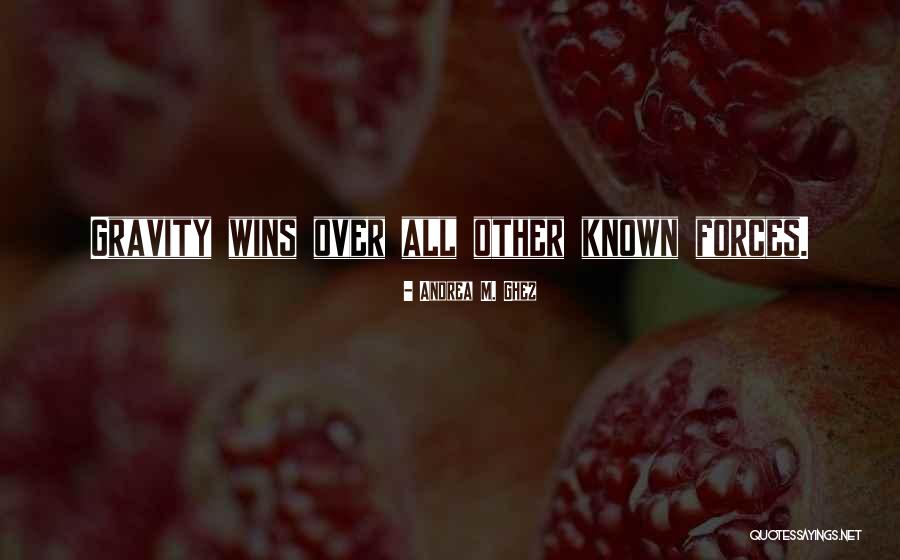 Pastrinis Quotes By Andrea M. Ghez Pastrinis Quotes By Andrea M. Ghez