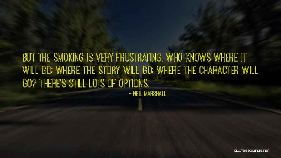 Pastroviceva Quotes By Neil Marshall Pastroviceva Quotes By Neil Marshall