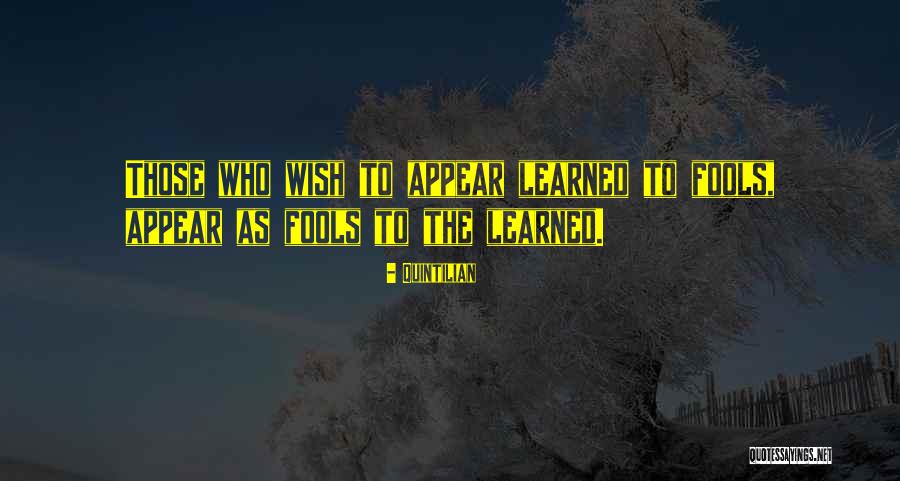 Pastry Arts Quotes By Quintilian Pastry Arts Quotes By Quintilian