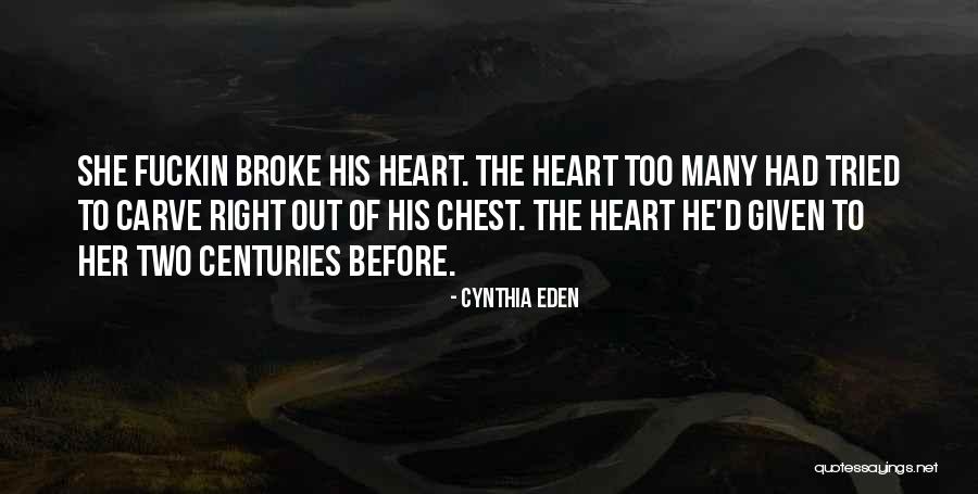 Pasturage Plant Quotes By Cynthia Eden Pasturage Plant Quotes By Cynthia Eden
