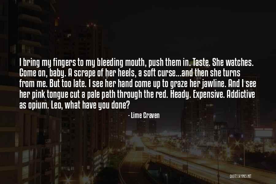 Pastwa Tree Quotes By Lime Craven Pastwa Tree Quotes By Lime Craven