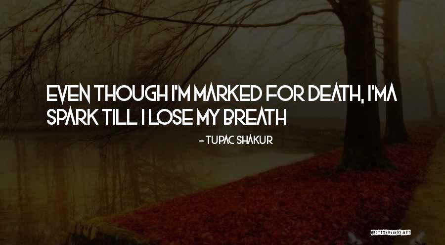 Pastwas Quotes By Tupac Shakur Pastwas Quotes By Tupac Shakur
