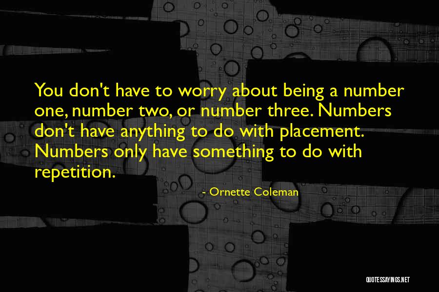 Pasunod Quotes By Ornette Coleman Pasunod Quotes By Ornette Coleman