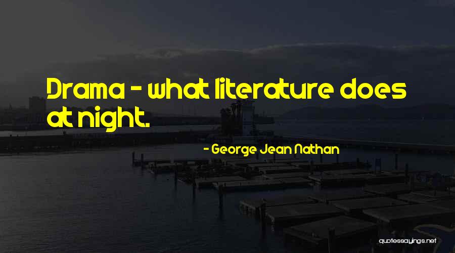 Pasxalis Tsarouxas Quotes By George Jean Nathan