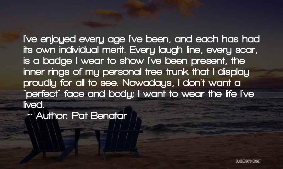 Pat Benatar Quotes 1703124