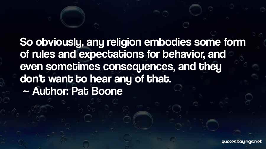 Pat Boone Quotes 2059726