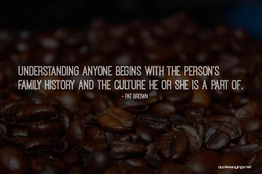 Pat Brown Quotes 1784947 Pat Brown Quotes 1784947