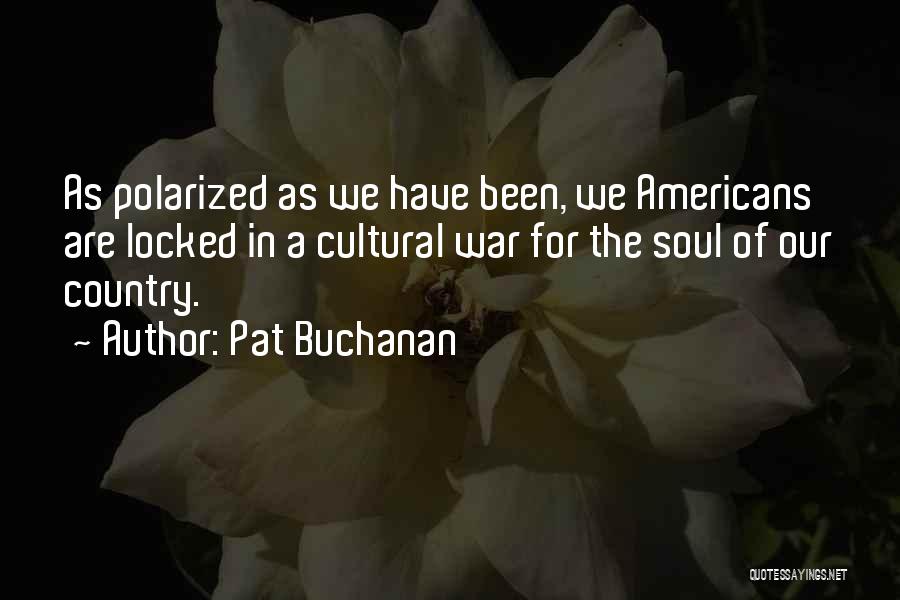 Pat Buchanan Quotes 166590