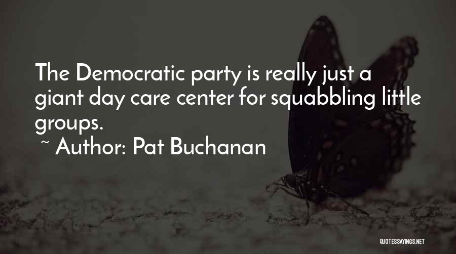 Pat Buchanan Quotes 1828458